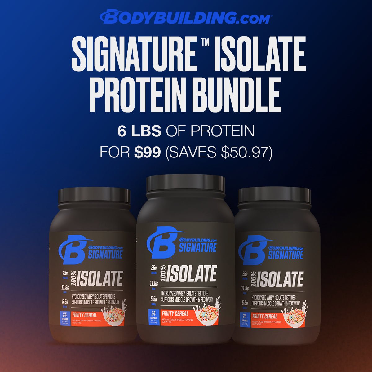 3 - Pack Bodybuilding.com Signature 100% Isolate, 72 Total Servings - Bodybuilding.com